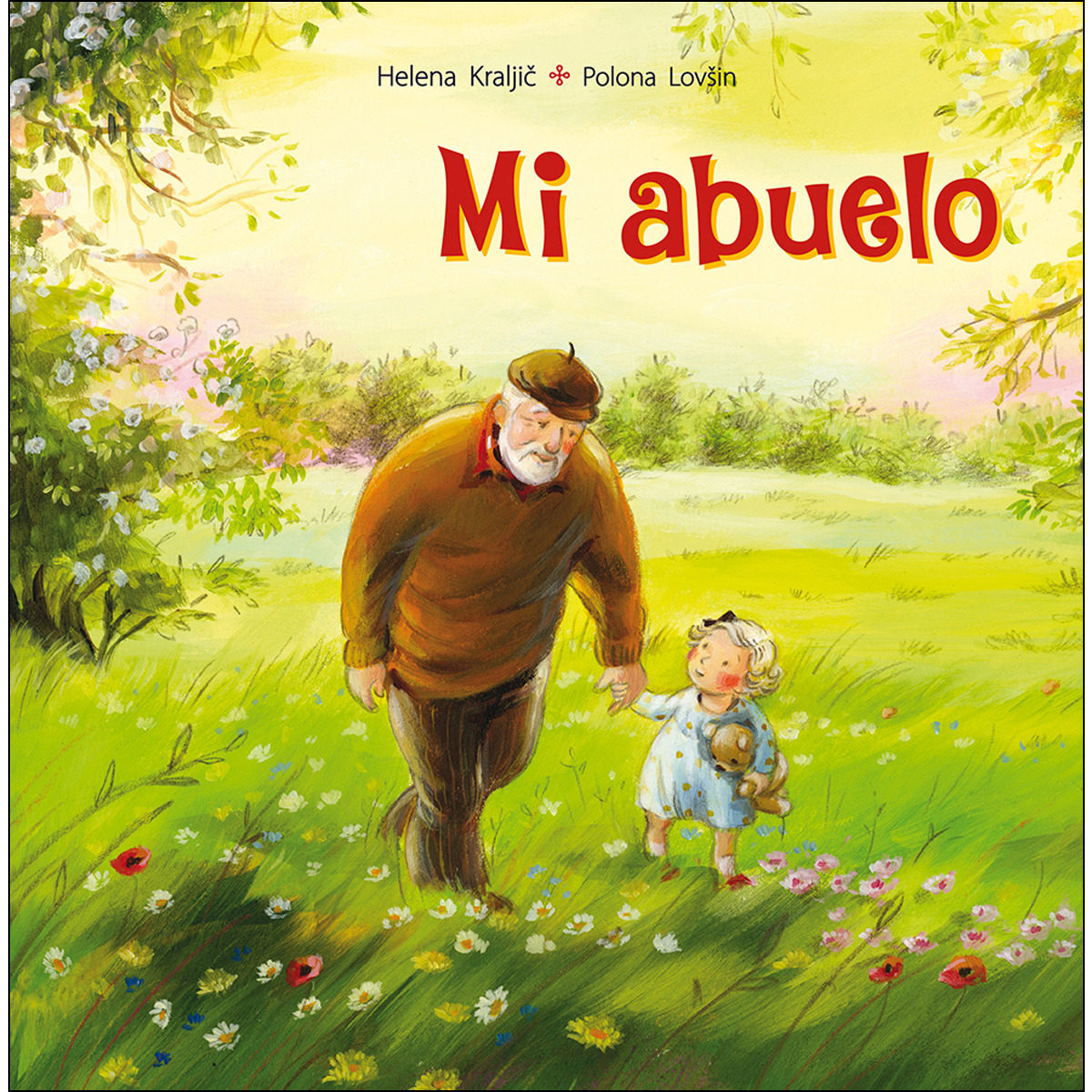 Mi Abuelo por Helena Kraljic;
Polona Lovsin