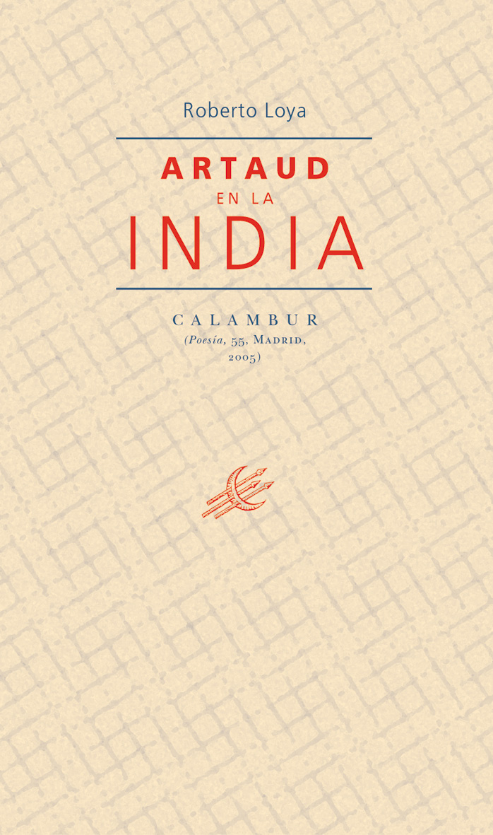 Artaud En La India por Roberto Loya
