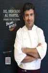 Del Mercado Al Mantel por Bruno Oteiza