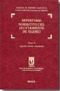 Repertorio Normativo Del Ayuntamiento De Madrid T.ii Seguridad,sa por Vv.aa.
