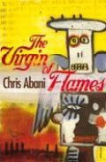 The Virgin Of Flames por Chris Abani epub