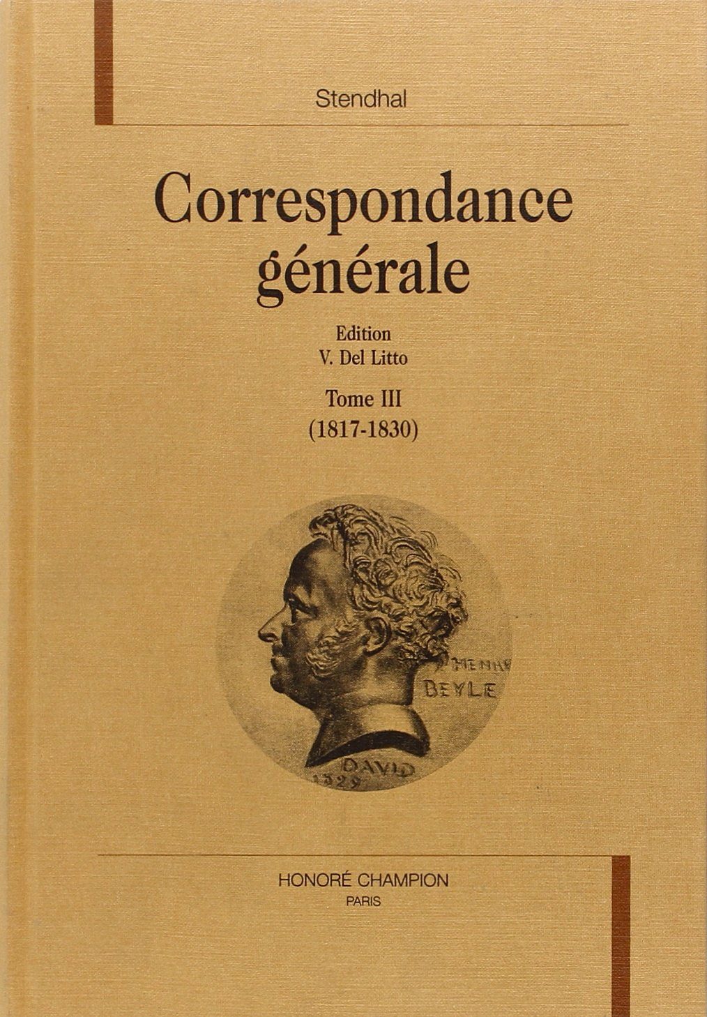 Correspondance Generale (1817-1830) (vol. 3) por Stendhal epub