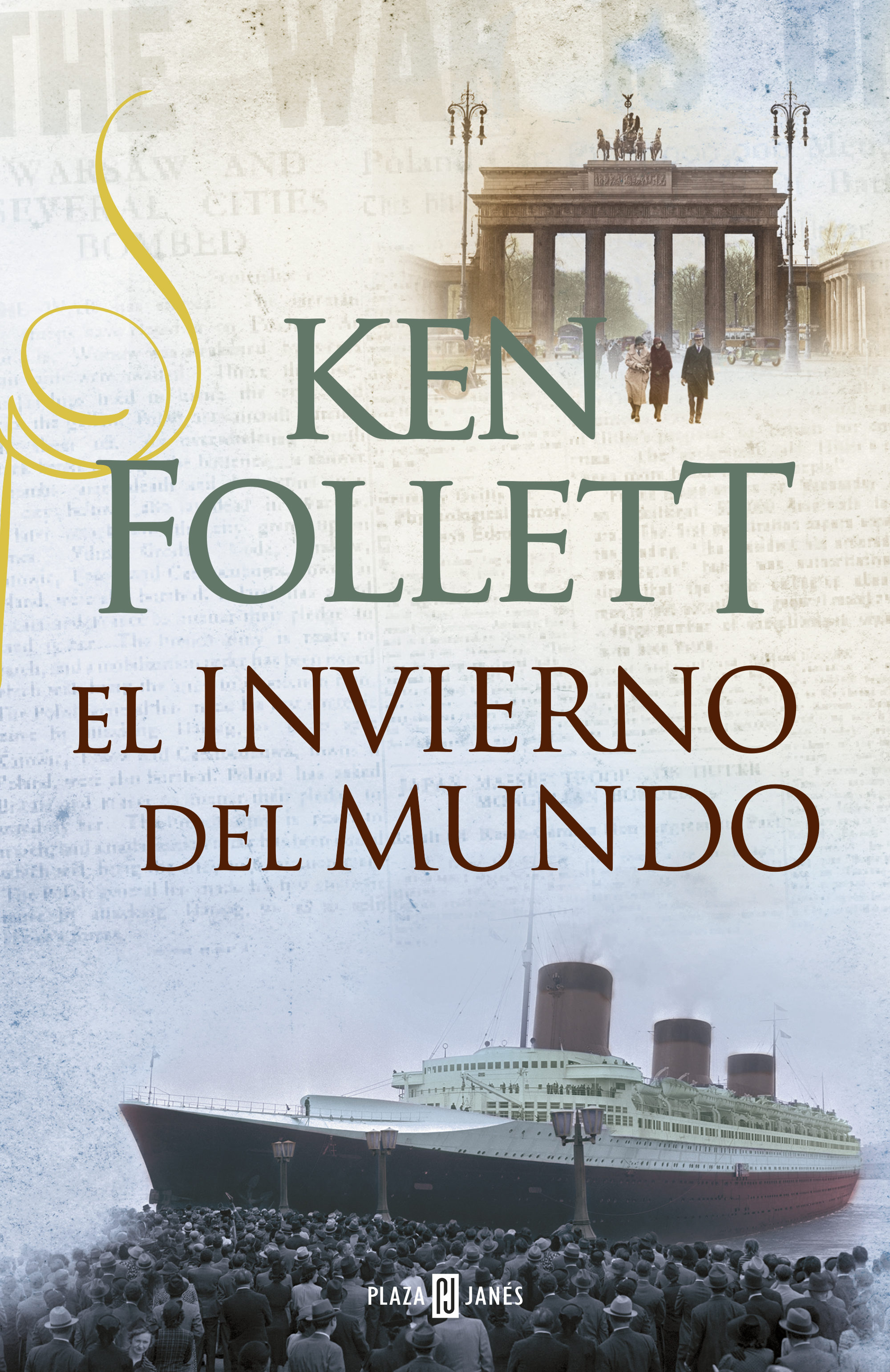 El Invierno Del Mundo (the Century 2) por Ken Follett