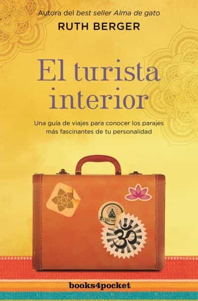 El Turista Interior por Ruth Berger