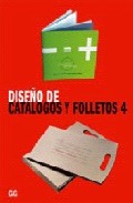 Diseño De Catalogos Y Folletos 4 por Vv.aa.