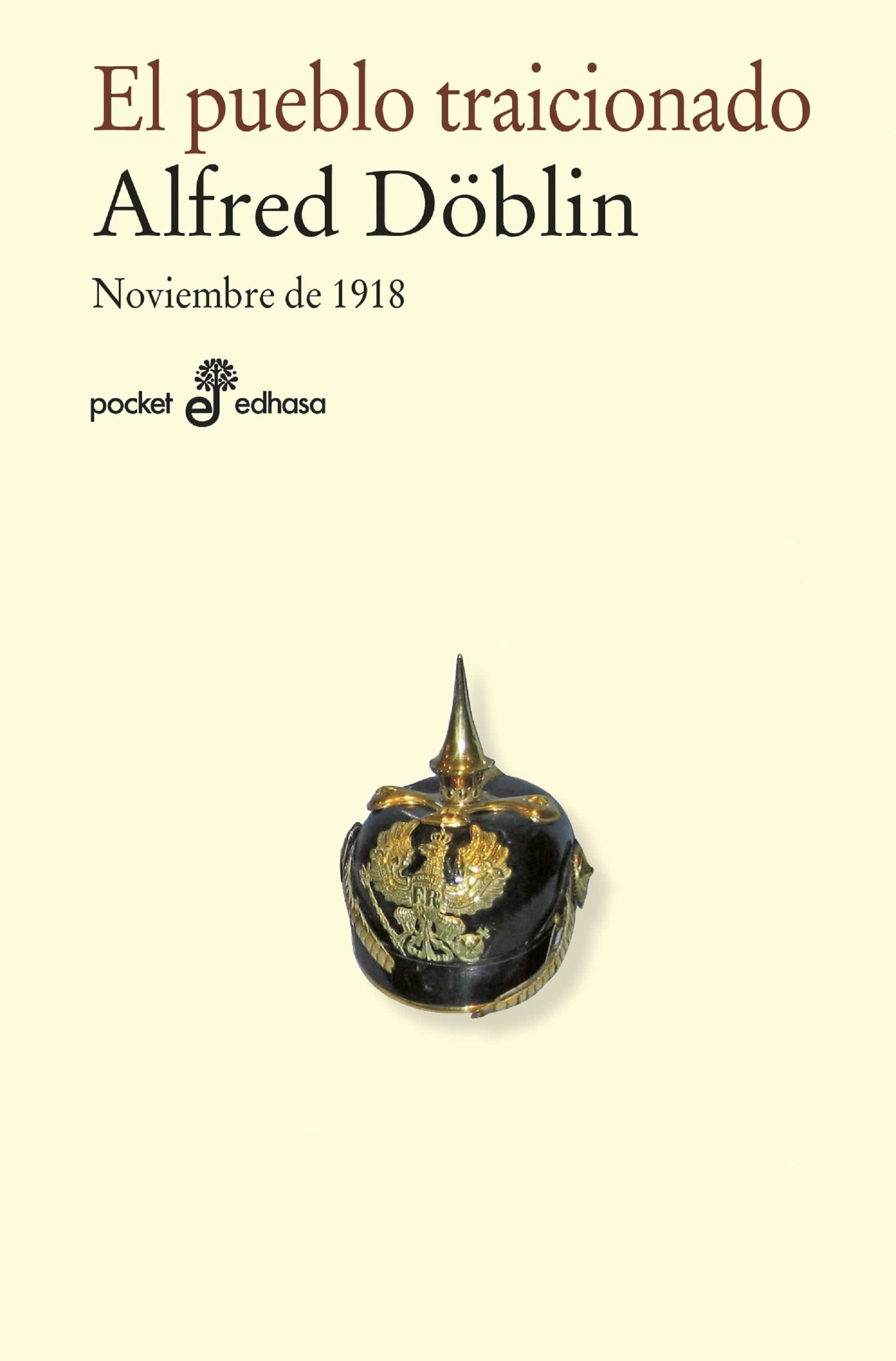El Pueblo Traicionado por Alfred Doblin