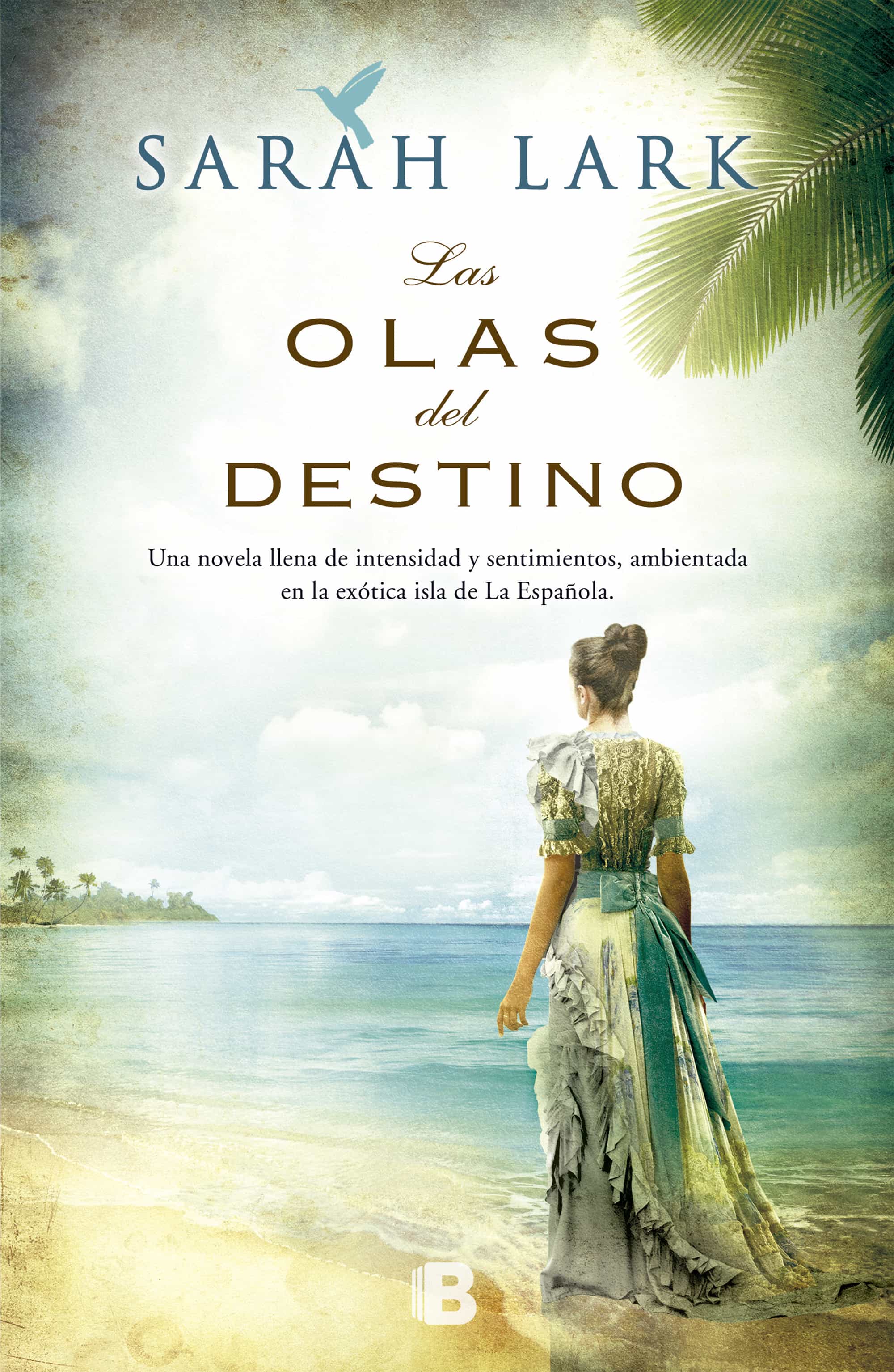las olas del destino (bilogia jamaicana 2)-sarah lark-9788466653220
