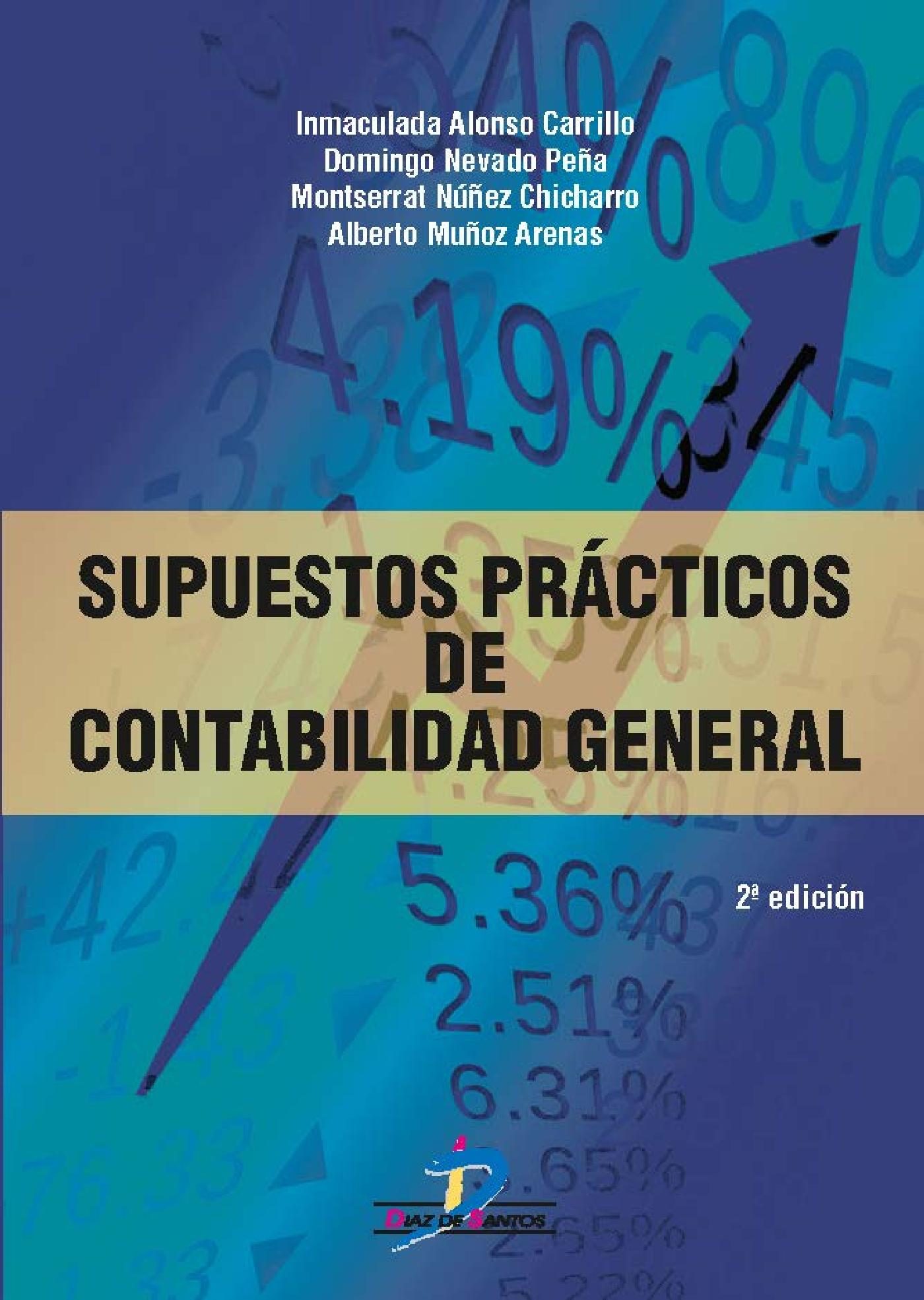 Supuestos Prácticos De Contabilidad General por Inmaculada Alonso Carrillo