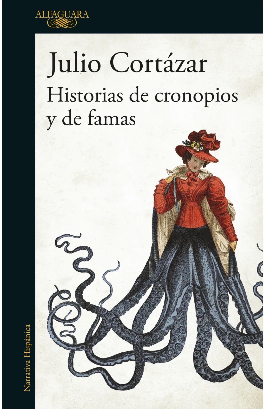 Historias De Cronopios Y De Famas por Julio Cortazar