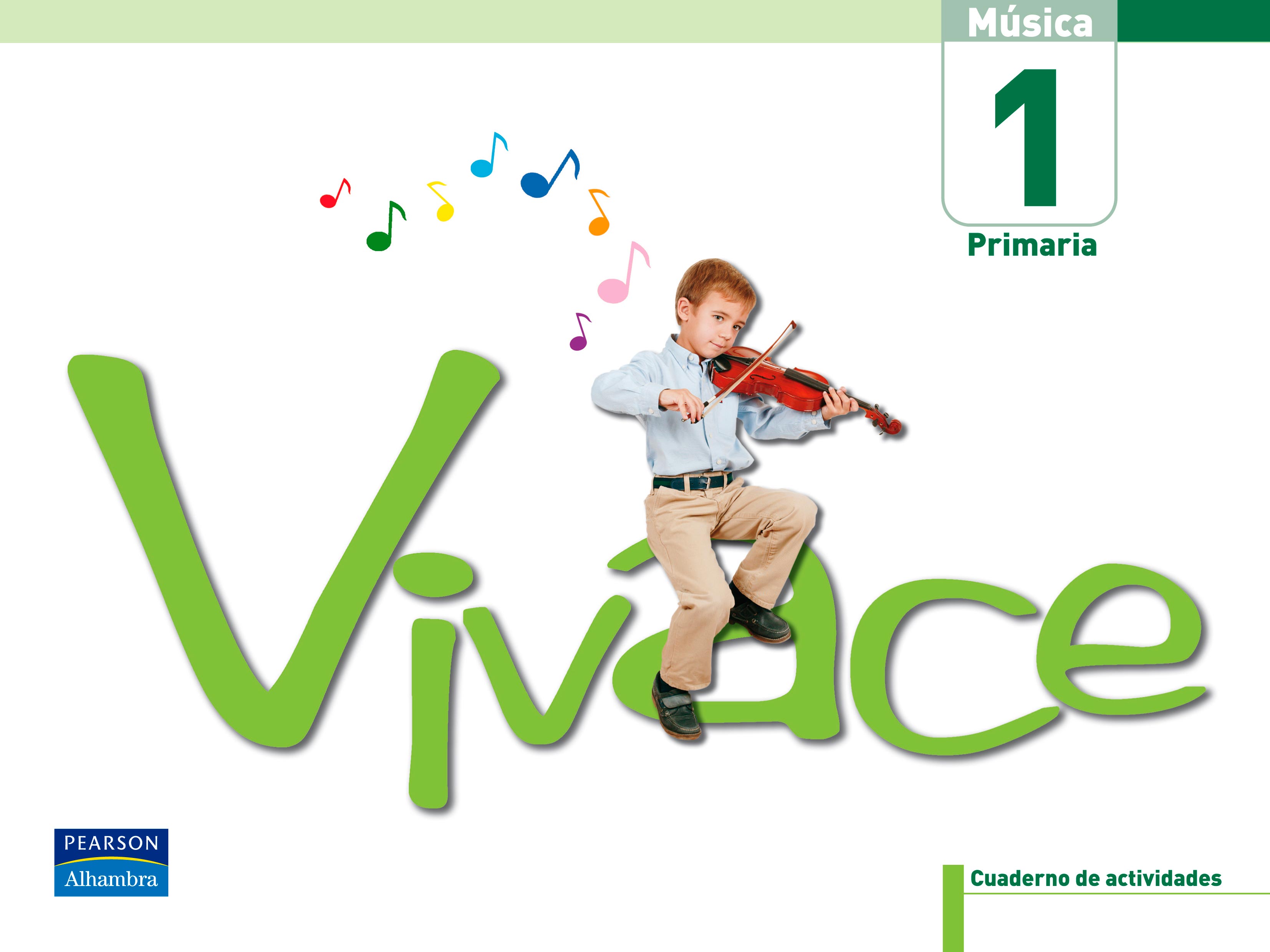 Vivace 1: Pack De Actividades (1º Educacion Primaria, Musica, Cas Tellano) por Vv.aa. epub