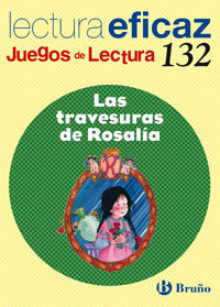 Las Travesuras De Rosalia: Juego De Lectura por Vv.aa.