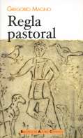 Regla Pastoral por Gregorio Magno