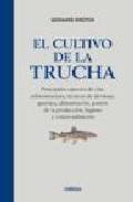 El Cultivo De La Trucha por Bernard Breton