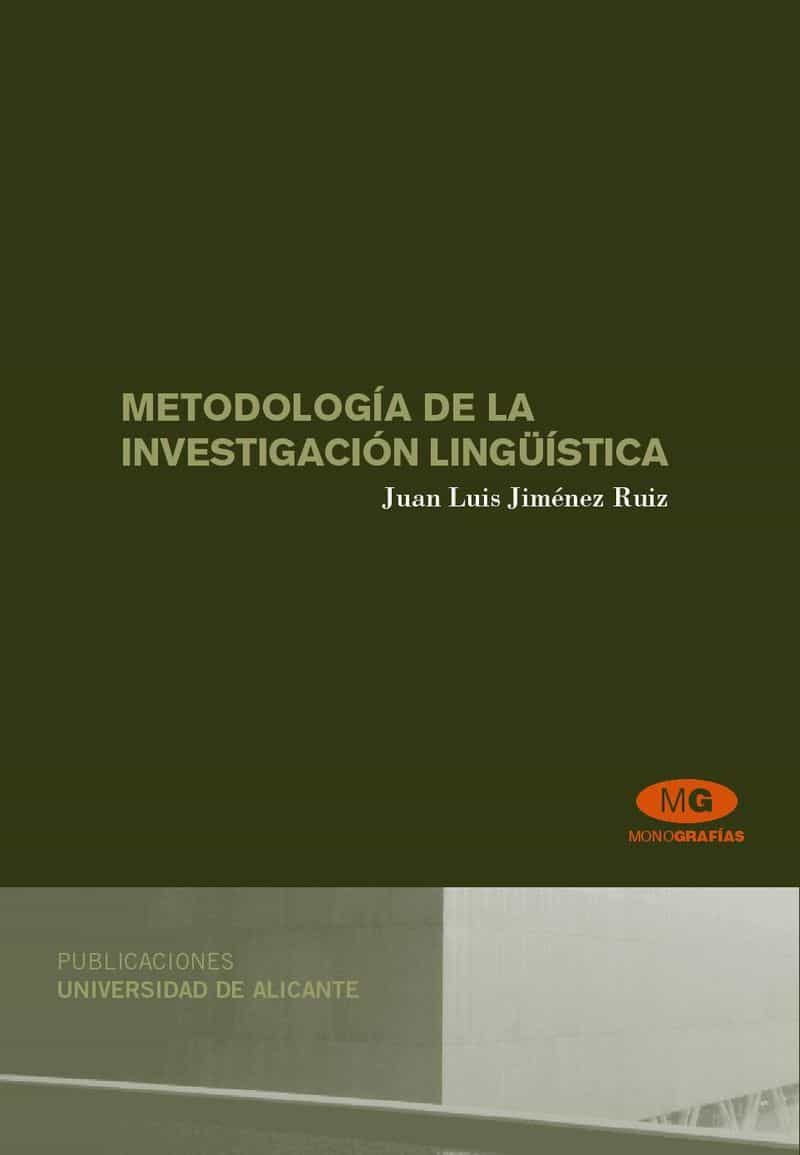 Metodologia De La Investigacion Linguistica por Vv.aa.