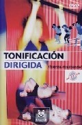 Tonificacion Dirigida: Fuerza-resistencia (dvd) por Vv.aa.
