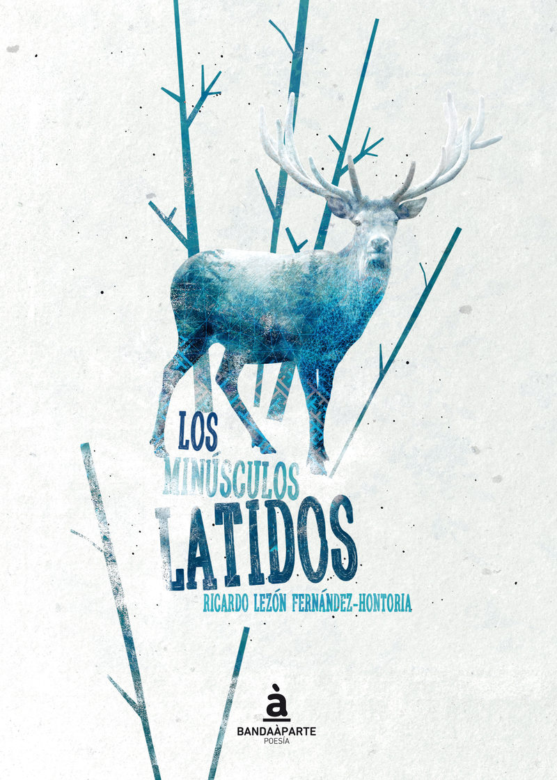 Los Minusculos Latidos por Ricardo Lezon Fernandez-hontoria