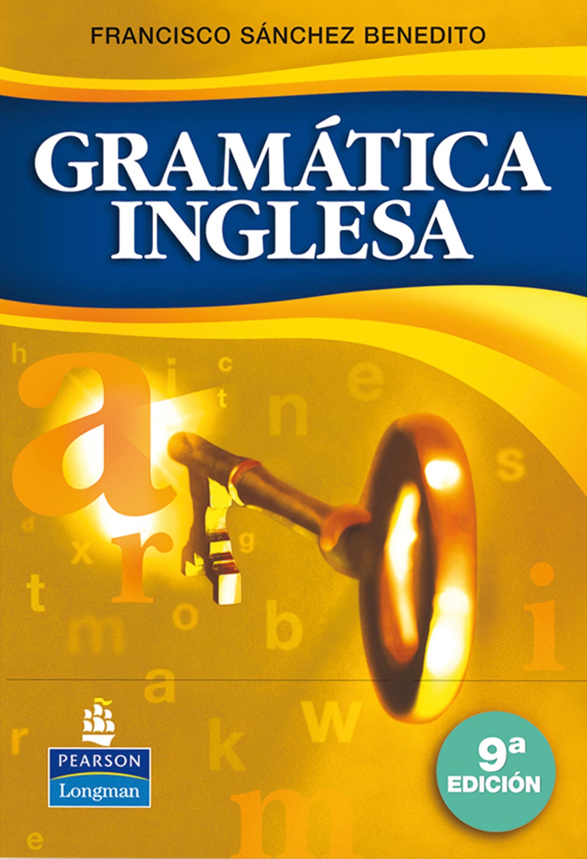 Gramatica Inglesa (9ªed.) por Francisco Sanchez Benedito