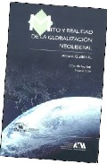 Mito Y Realidad De La Globalizacion Neoliberal por Arturo Guillen