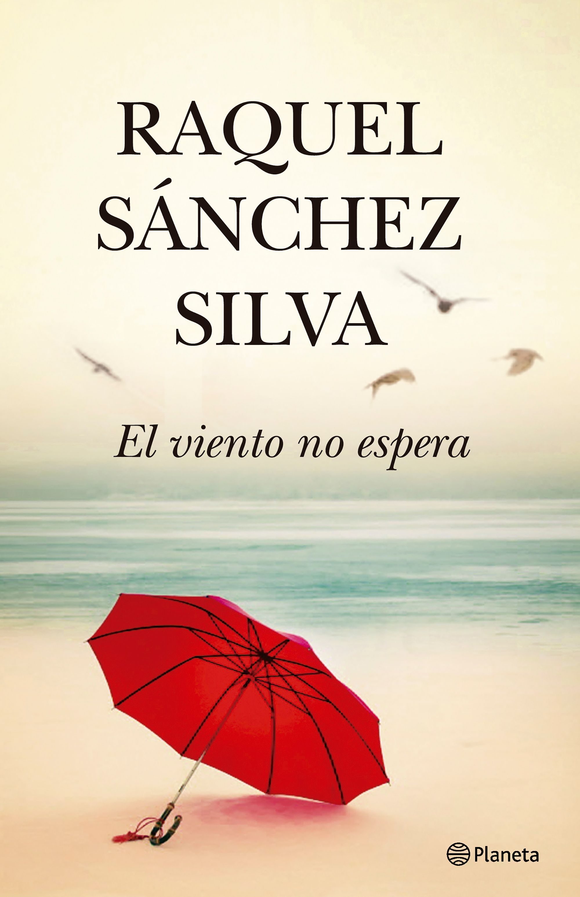 El Viento No Espera (ejemplar Firmado Por La Autora) por Raquel Sanchez Silva