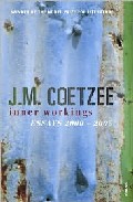 Inner Workings por J.m. Coetzee
