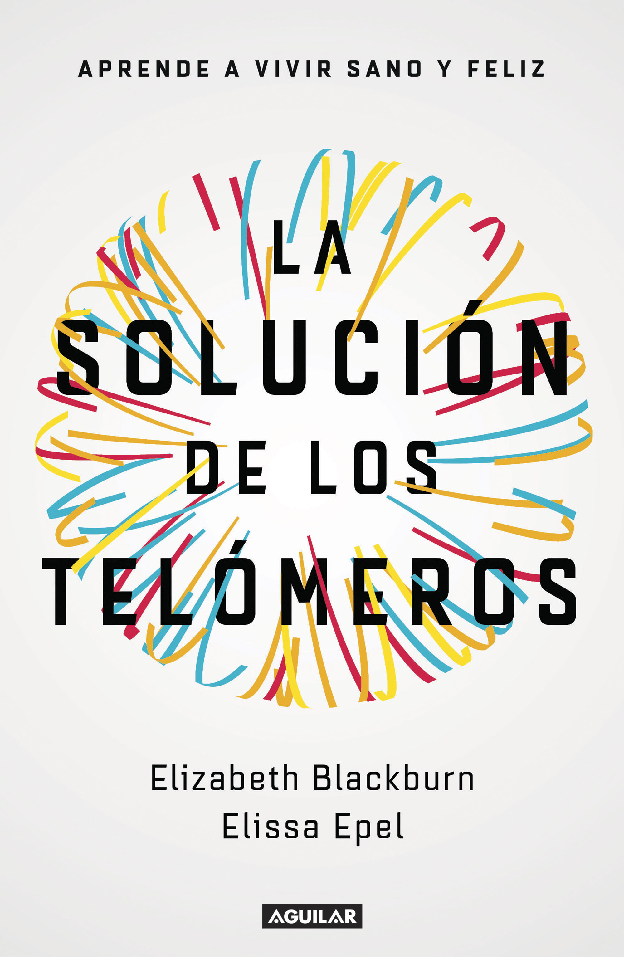 la solución de los telómeros-elissa epel-9788403501140