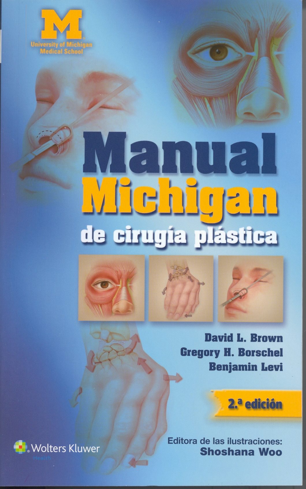 manual michigan de cirugía plástica (2ª ed.)-david l. brown-