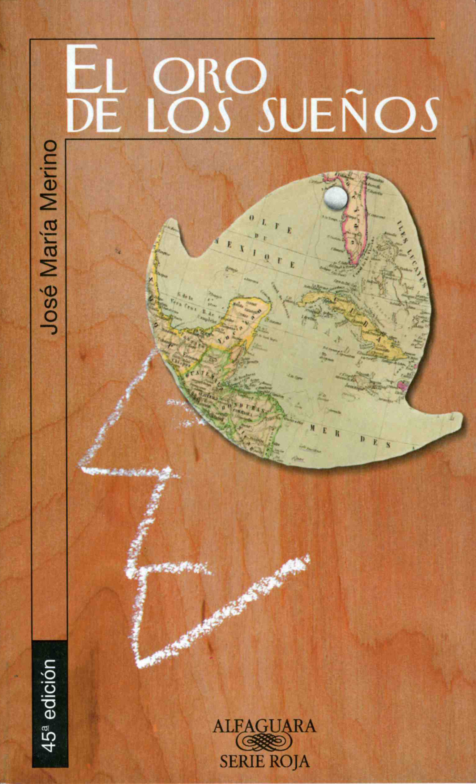EL ORO DE LOS SUEÑOS JOSE MARIA MERINO Comprar libro 9788420447940