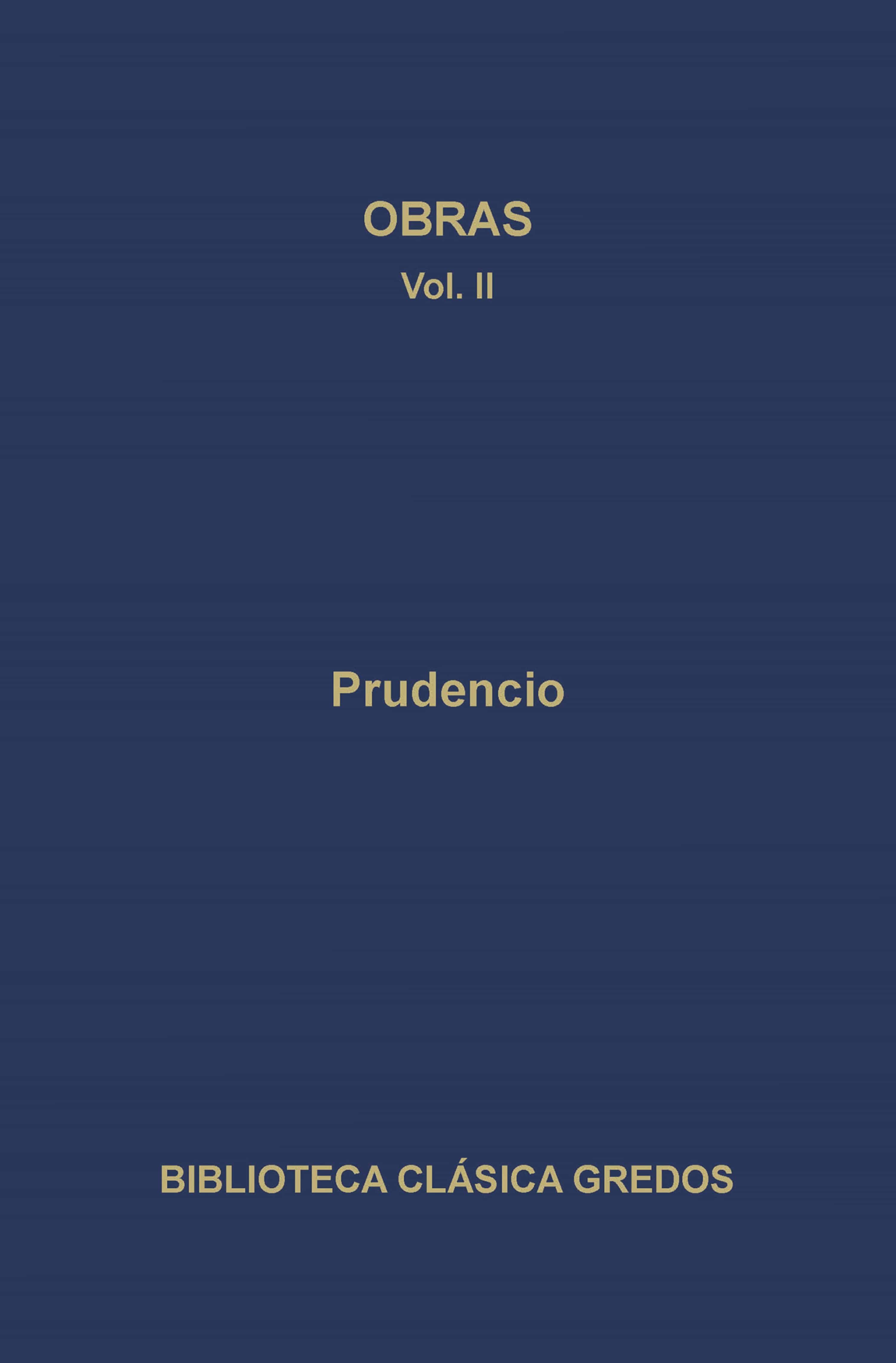 Obras Ii por Aurelio Prudencio Clemente