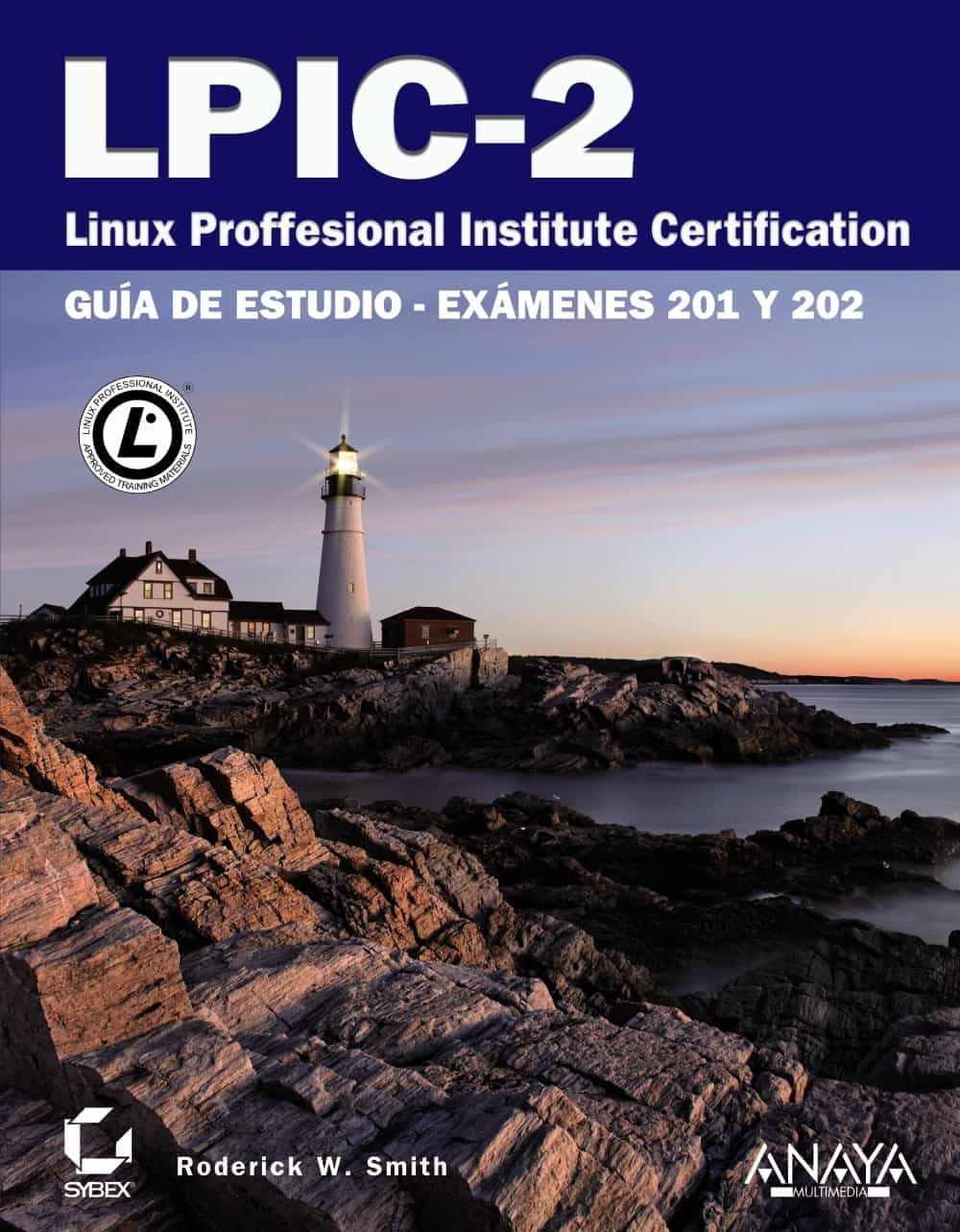 Lpic-2: Linux Professional Institute Certification por Alison Baxter