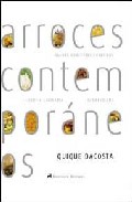 Arroces Contemporaneos (restaurante El Poblet, Denia, Alicante) por Quique Dacosta