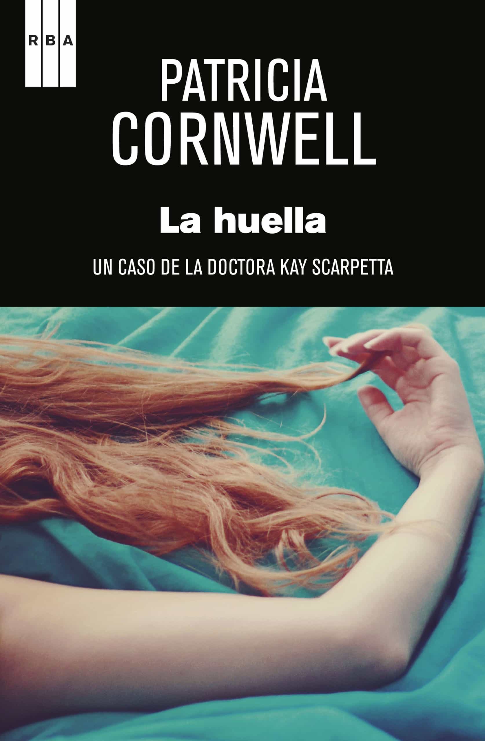 la huella patricia cornwell