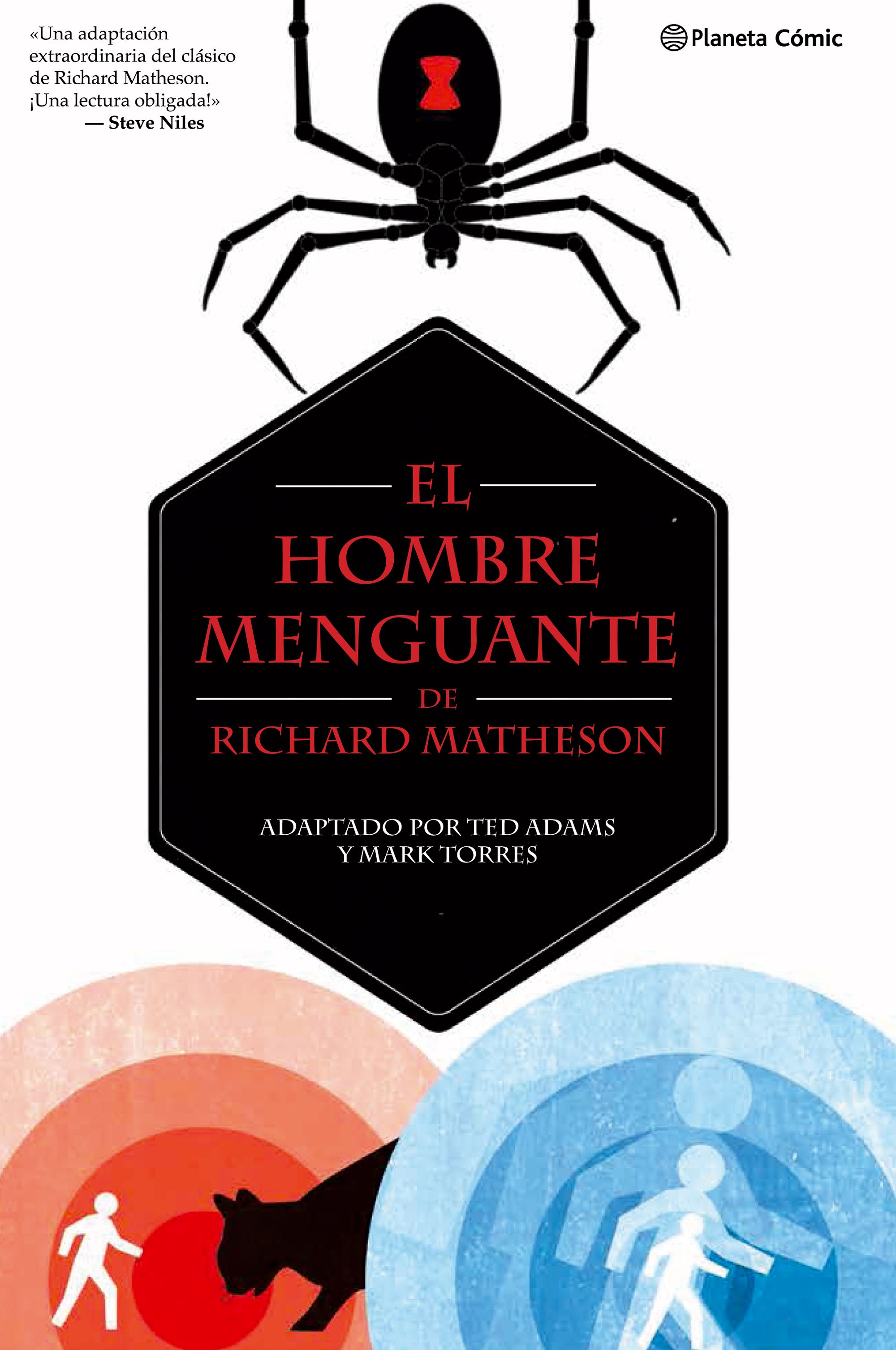 El Hombre Menguante por Richard Matheson;
Ted Adams