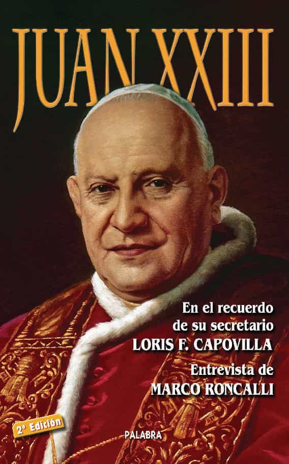 Juan Xxiii (2ª Ed.) por Marco Roncalli epub