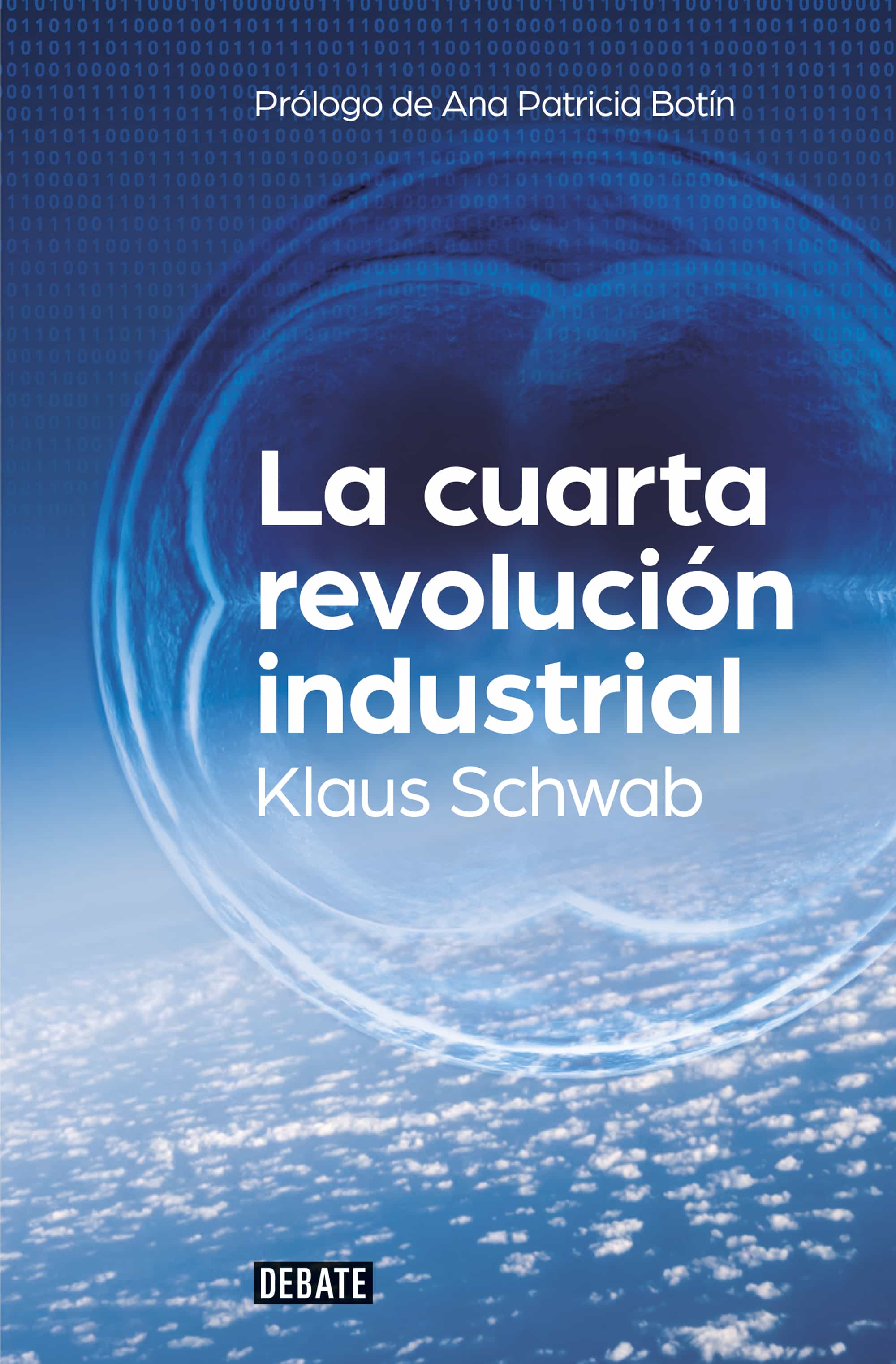 LA CUARTA REVOLUCIÓN INDUSTRIAL | KLAUS SCHWAB | Comprar libro ... LA CUARTA REVOLUCIÓN INDUSTRIAL | KLAUS SCHWAB | Comprar libro ...