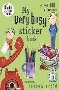 Charlie And Lola: My Very Busy Sticker Book por Lauren Child