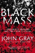 Black Mass por John Gray