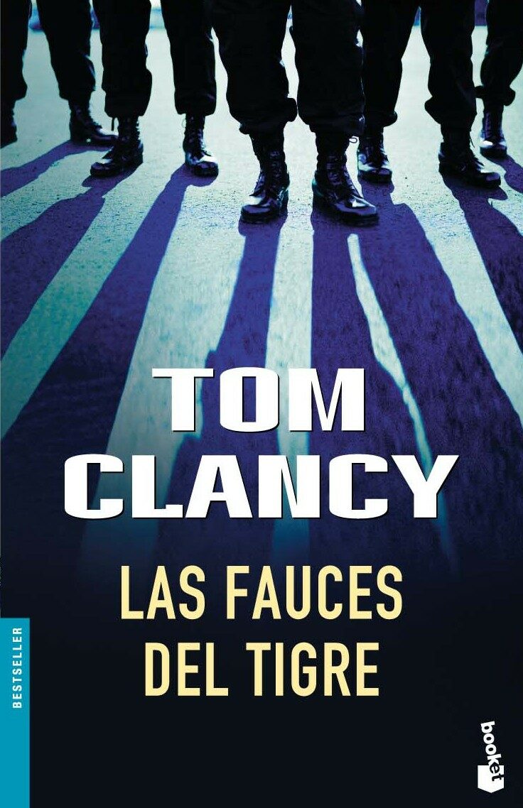Las Fauces Del Tigre por Tom Clancy