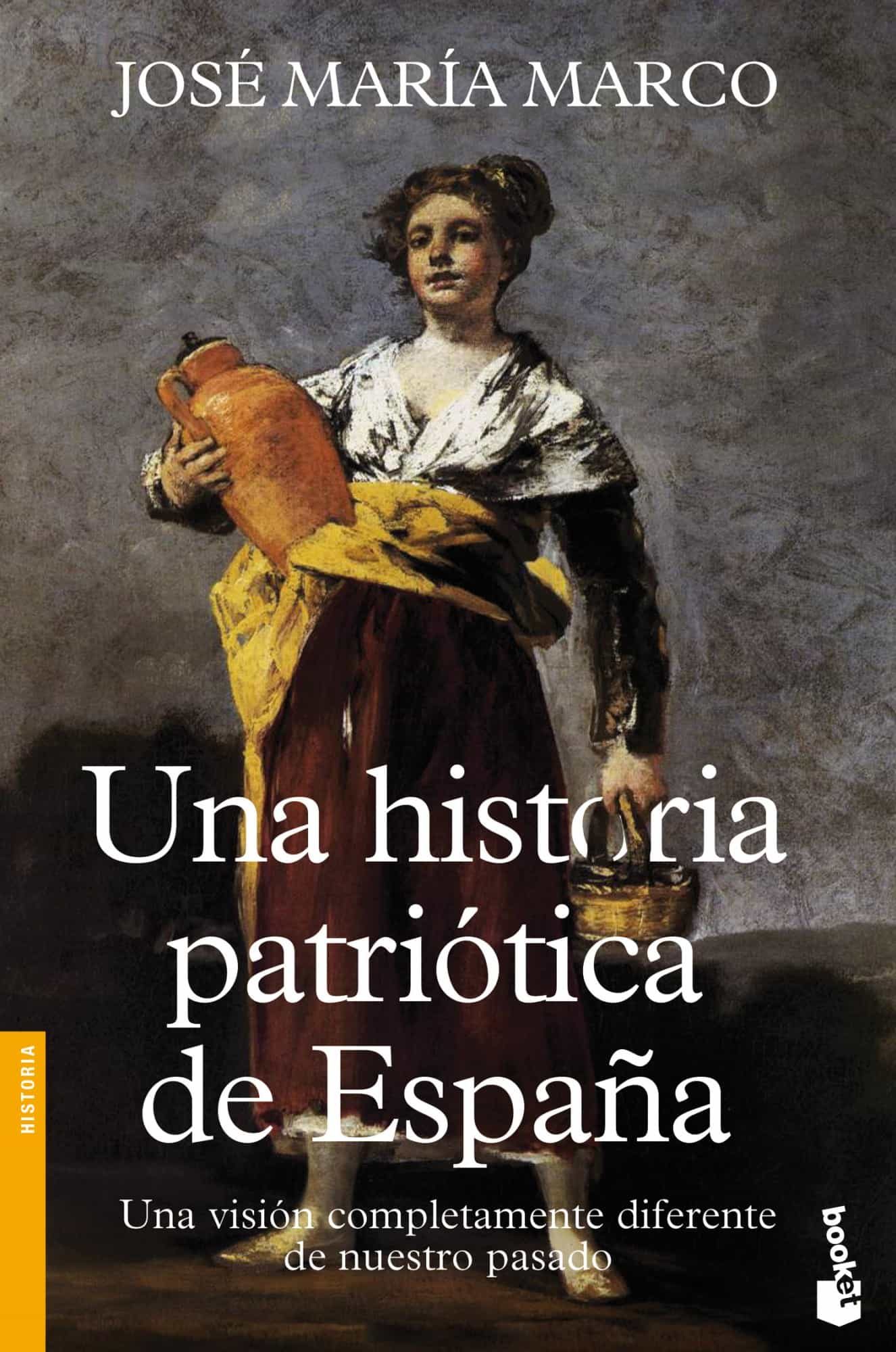 Resultado de imagen de una historia patriotica de espaÃ±a