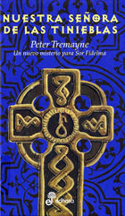 Nuestra Señora De Las Tinieblas por Peter Tremayne