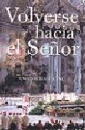 Volverse Hacia El Señor por Michael Lang