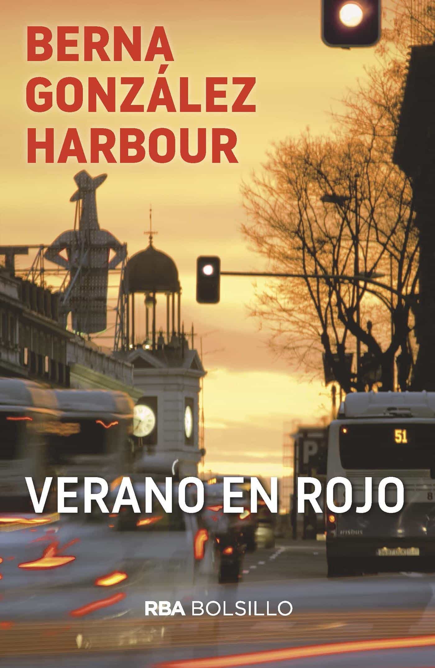 Verano En Rojo. por Berna Gonzalez Harbour