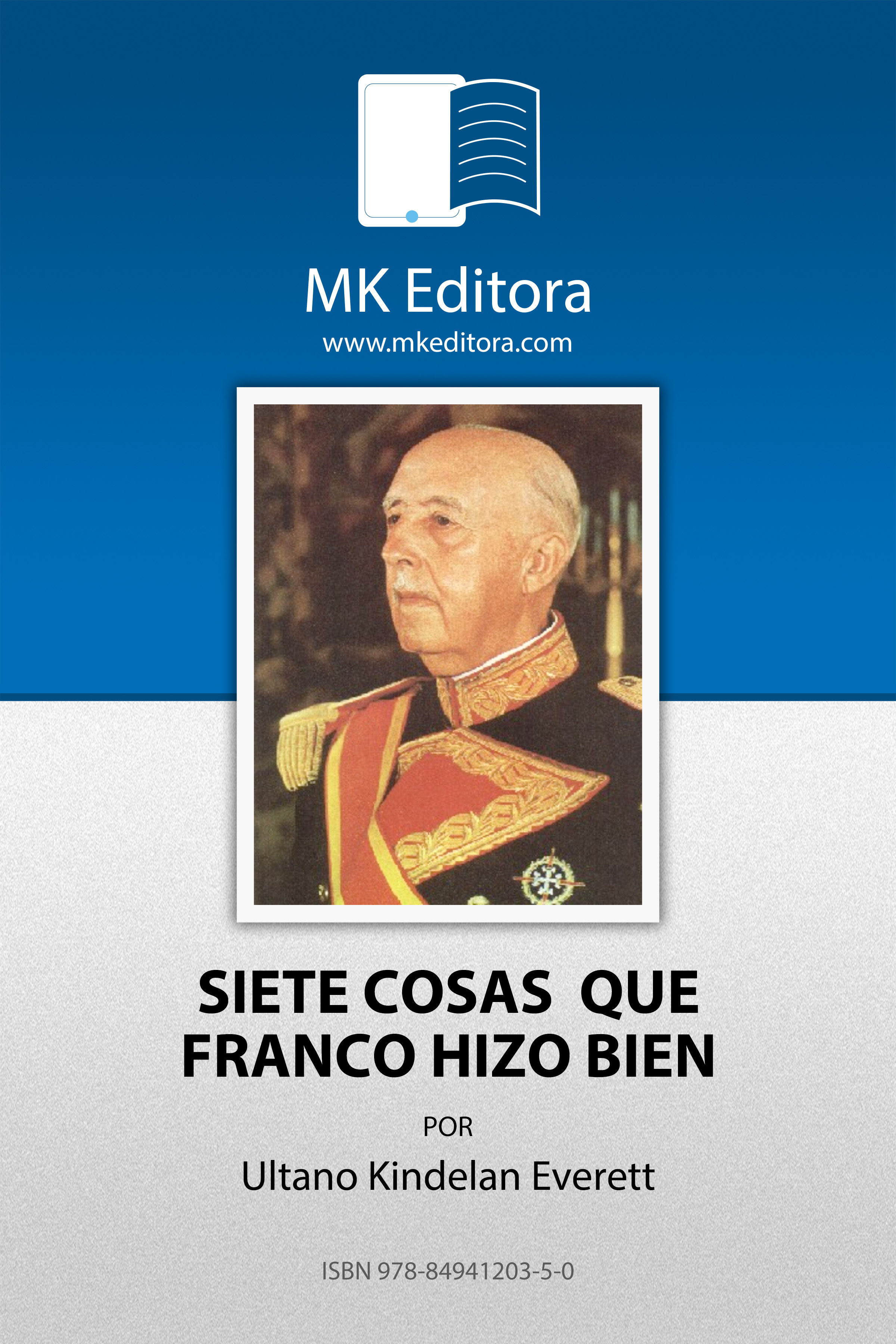 10 Cosas Buenas Que Hizo Franco