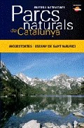 Parcs Naturals De Catalunya: Aigüestortes I Estany De Sant Mauric I por Vv.aa.