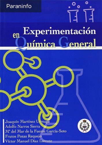 Experimentacion En Quimica General por Joaquin Martinez Urreaga
