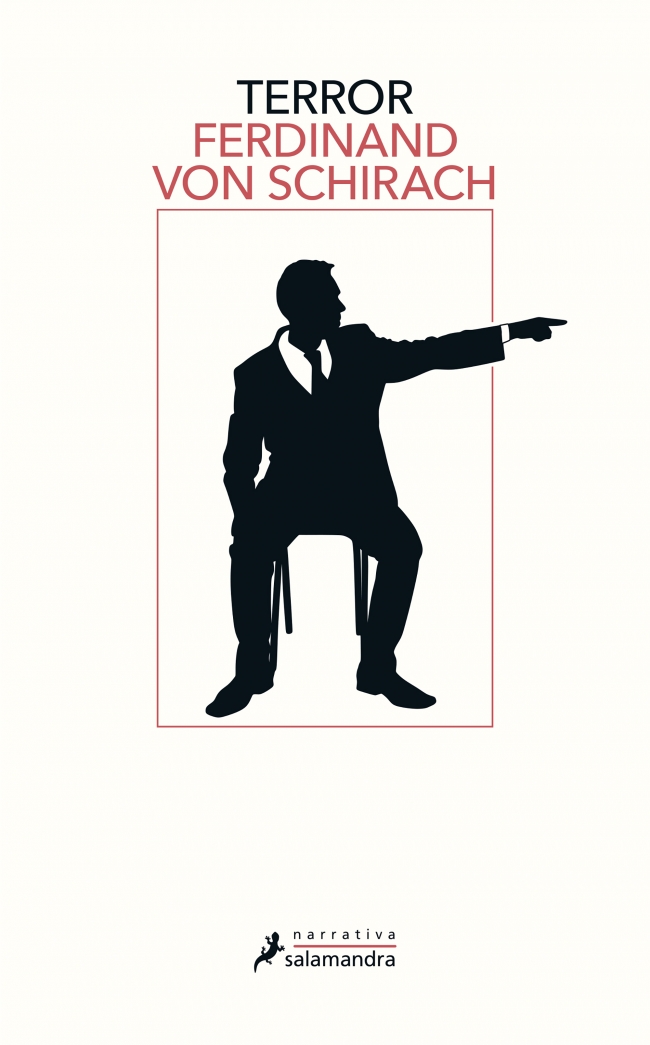 Terror Ferdinand Von Schirach Zusammenfassung TERROR | FERDINAND VON SCHIRACH | Comprar libro 9788498389050