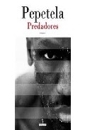 Predadores por Pepetela