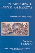 El Armamento Entre Los Mexicas por Marco Antonio Cervera Obregon
