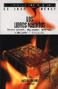 Los Libros Malditos: Textos Magicos, Prohibidos, Secretos, Conden Ados Y Perseguidos por Mar Rey Bueno