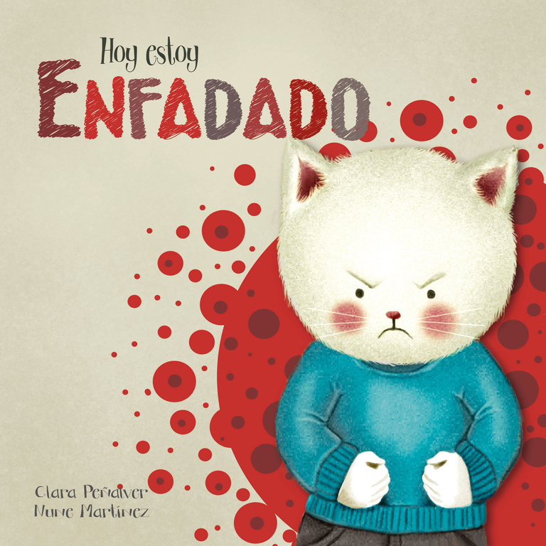 Hoy Estoy Enfadado (hoy Estoy 2) por Clara Peñalver Jurado;
Nune Martinez
