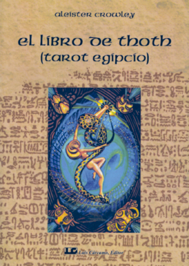 El Libro De Thoth (tarot Egipcio) por Aleister Crowley